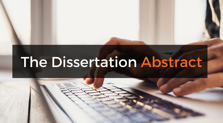 How To Write A Dissertation Abstract (With Examples) - Grad Coach